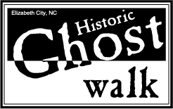 Elizabeth City Ghost Walk